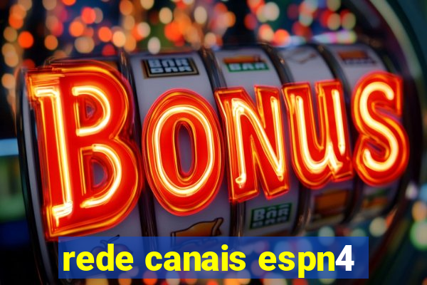 rede canais espn4